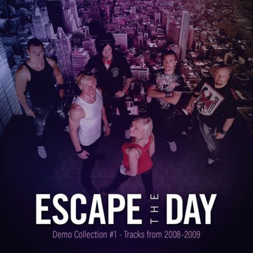 Escape The Day : Demo Collection #1